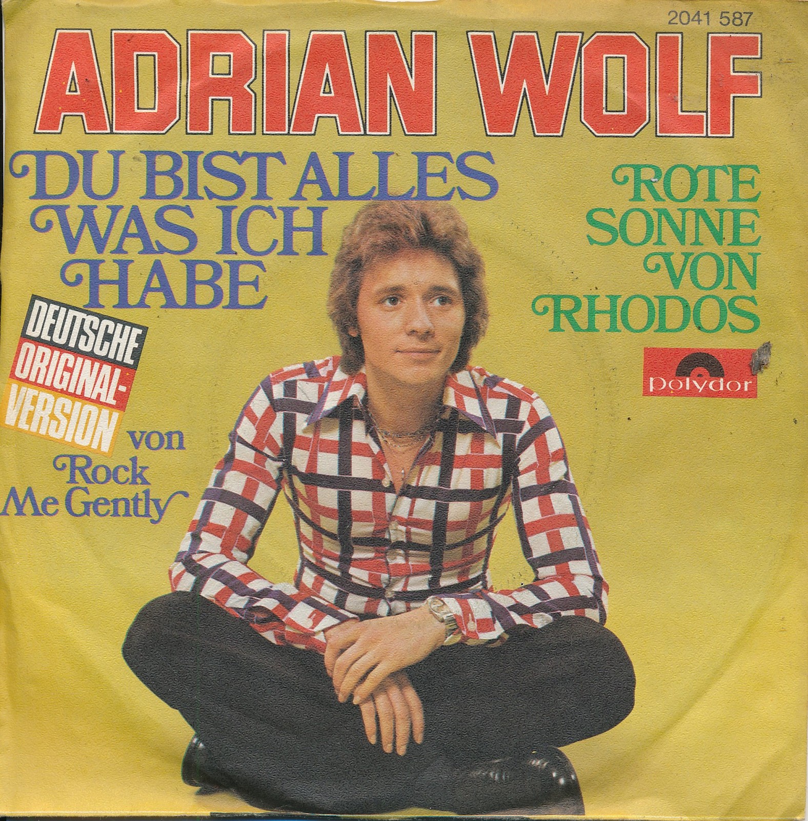 Du bist alles was ich habe - Adrian Wolf - Single 7" Vinyl 228/12