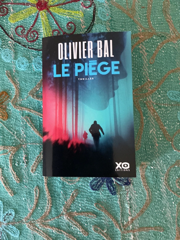 Le piège de Olivier Bal Thriller
