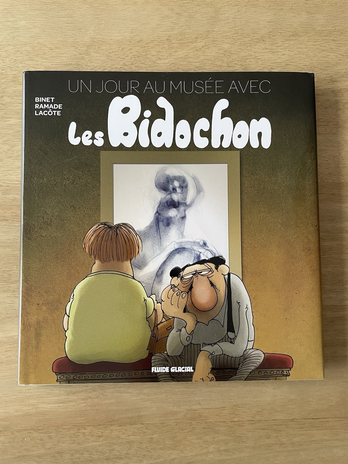 Les Bidochon Un jour au musée Binet Fluide Glacial 2013 EO avec jaquette