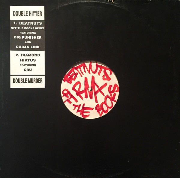 The Beatnuts / Diamond D - Off The Books (Remix) / Hiatus (Remix) (12") (Very Go