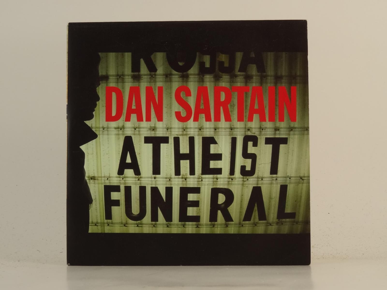 DAN SARTAIN ATHEIST FUNERAL (H1) 2 Track Promo CD Single including Card Sleeve O