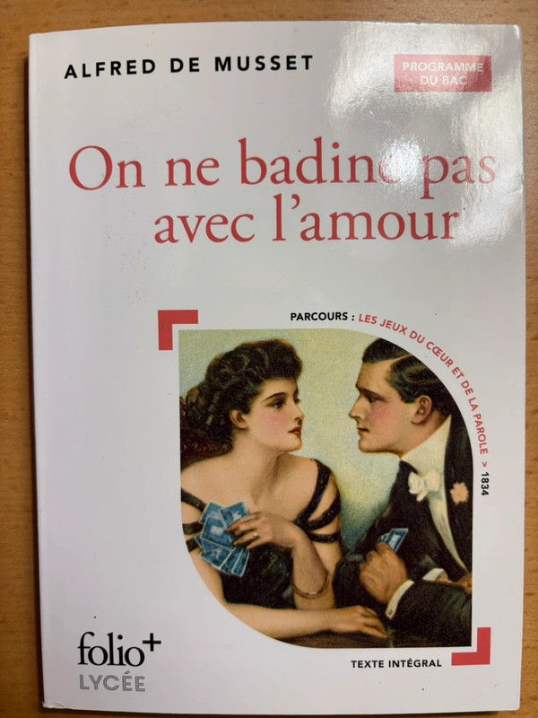 Musset, On ne badine pas avec l’amour (bac français)