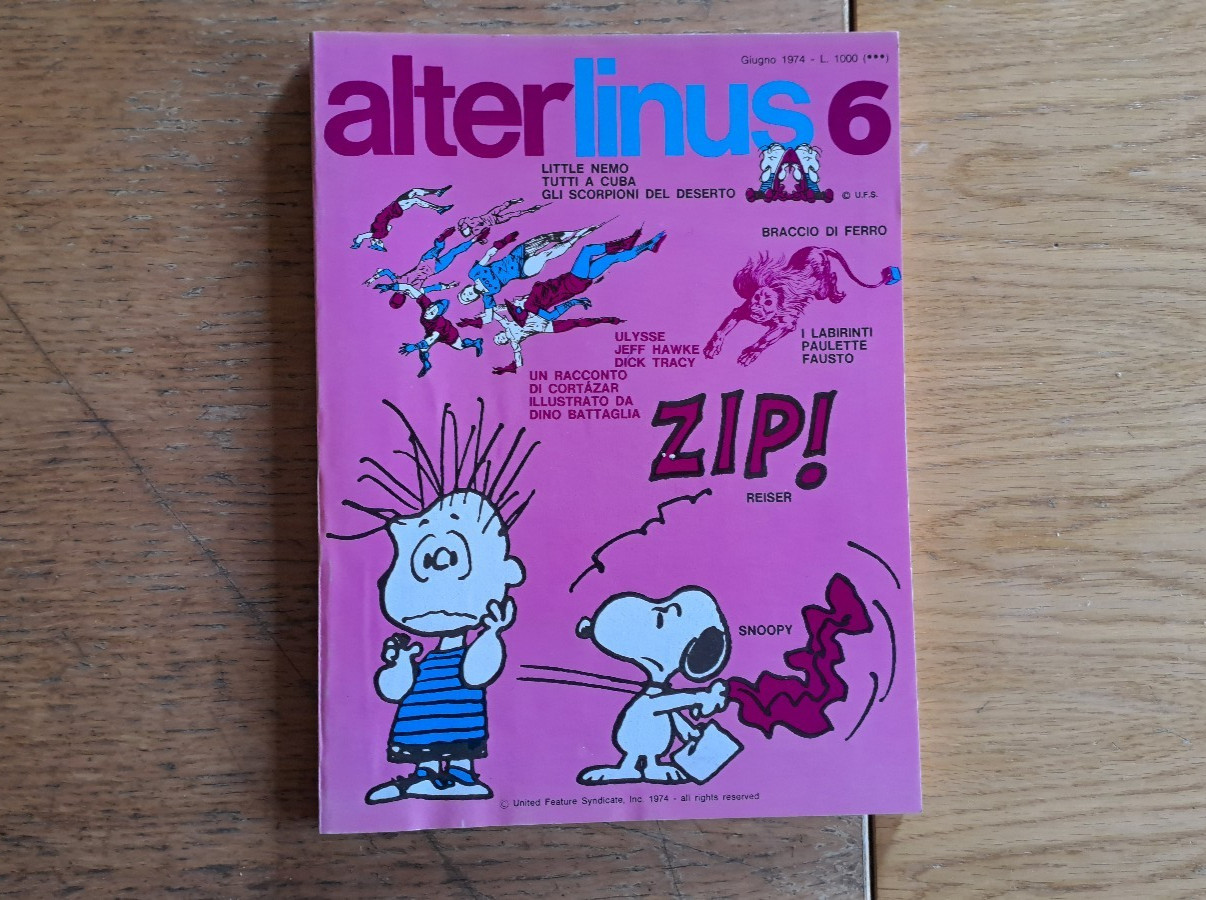 "AlterLinus" n.6, giugo 1974,  Milano Libri Edizioni, con Battaglia, Snoopy ecc.