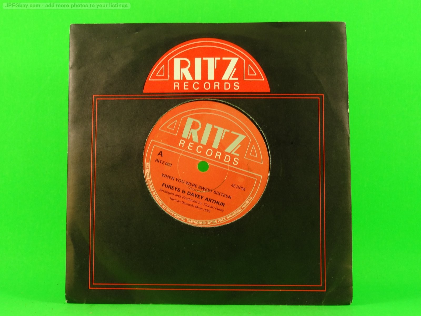FUREYS & DAVEY ARTHUR WHEN YOU WERE SWEET SIXTEEN (Ritz company sleeve) (137) 7"