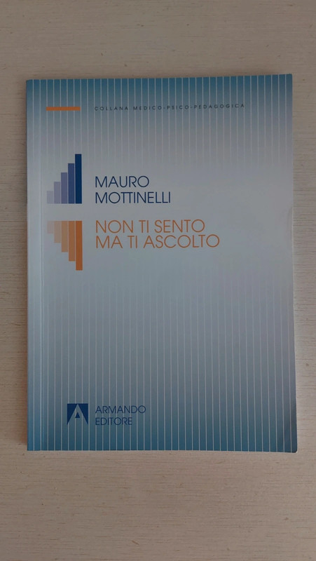 Libro "Non ti sento ma ti ascolto"