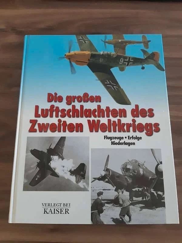 Die großen Luftschlachten des Zweiten Weltkriegs