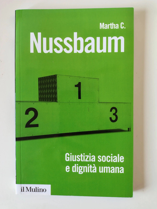 Giustizia sociale e dignità umana. Di Martha Naudsbaum