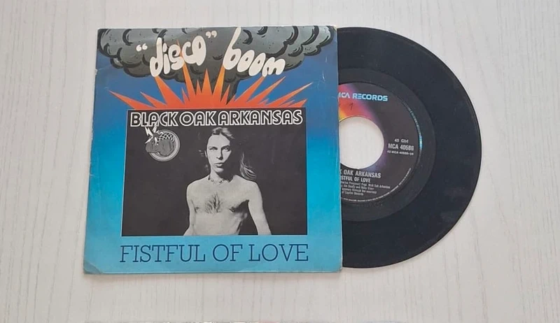 Vinile 45 Giri Black Oak Arkansas - Fistful Of Love (MCA Records)
