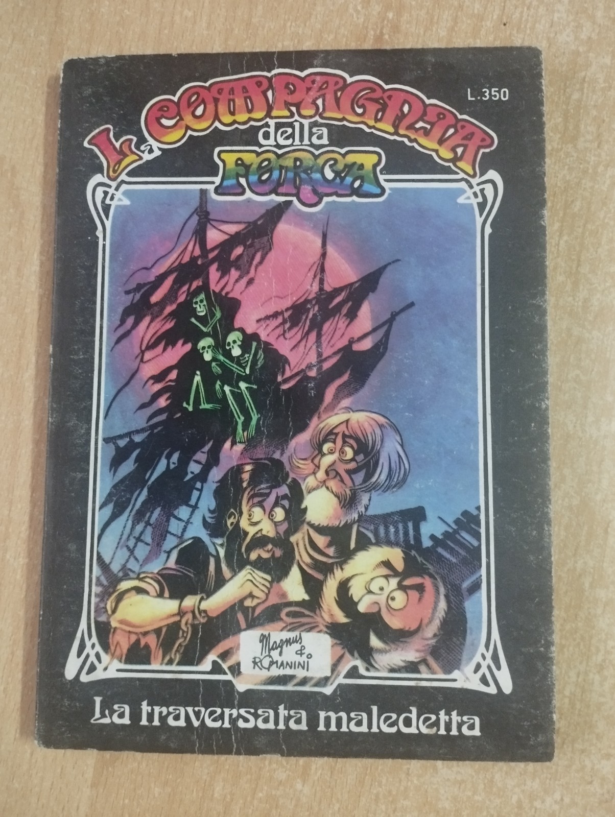 ED. GEIS  SERIE LA COMPAGNIA DELLA FORCA   N°  12  1978  ORIGINALE  !!!!!