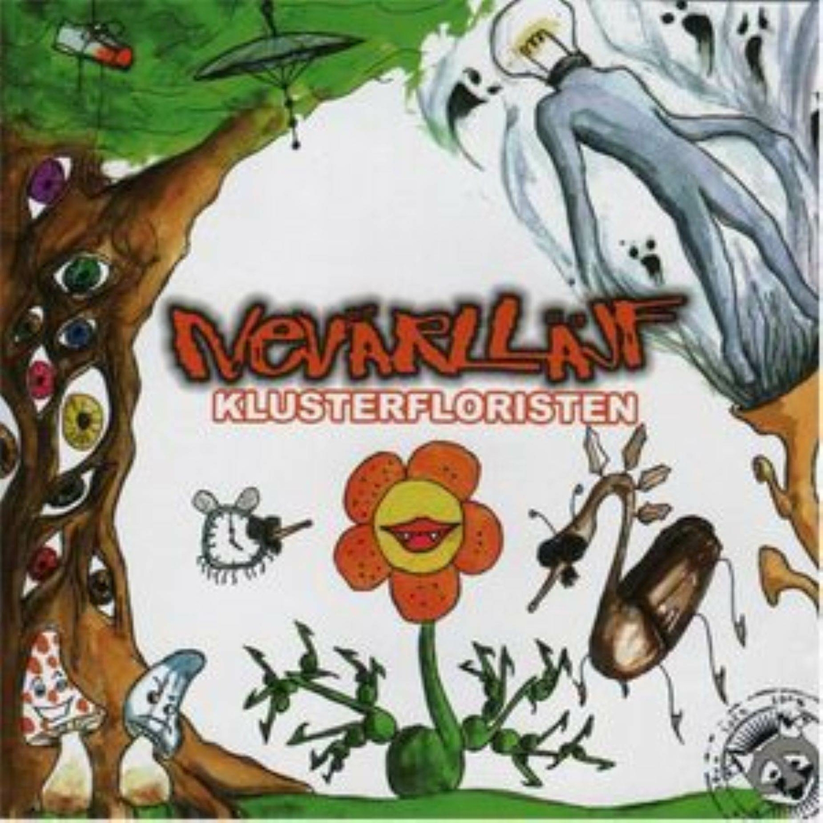 Nevarllajf - Klusterfloristen                                              (neu)
