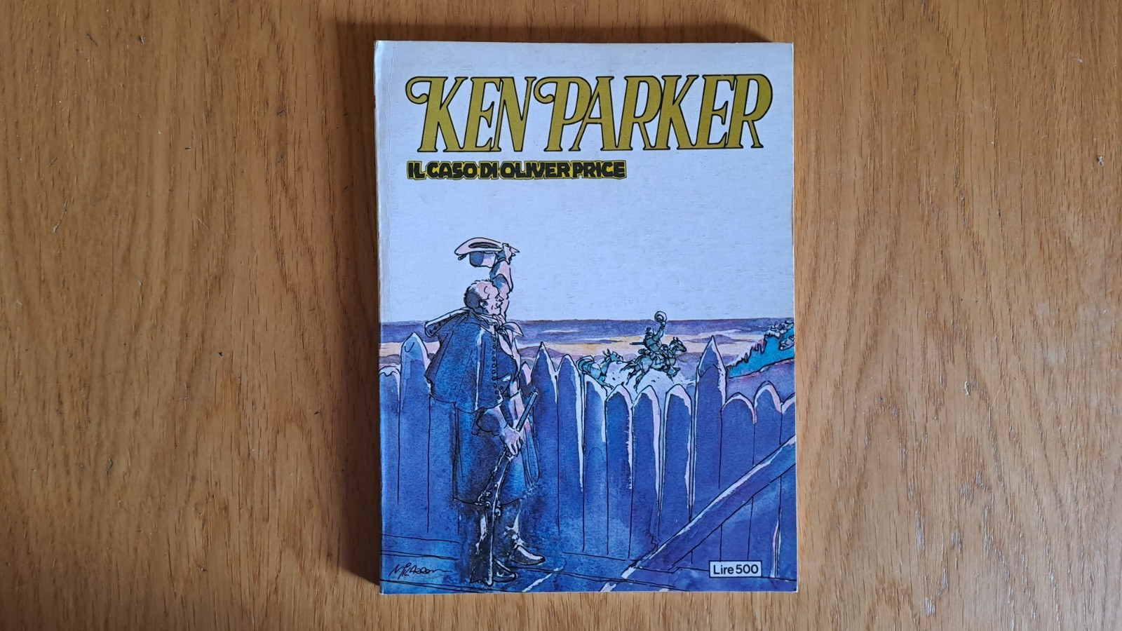 Ken Parker n.28:  "Il caso Oliver Price" Ed. Cepim 1980