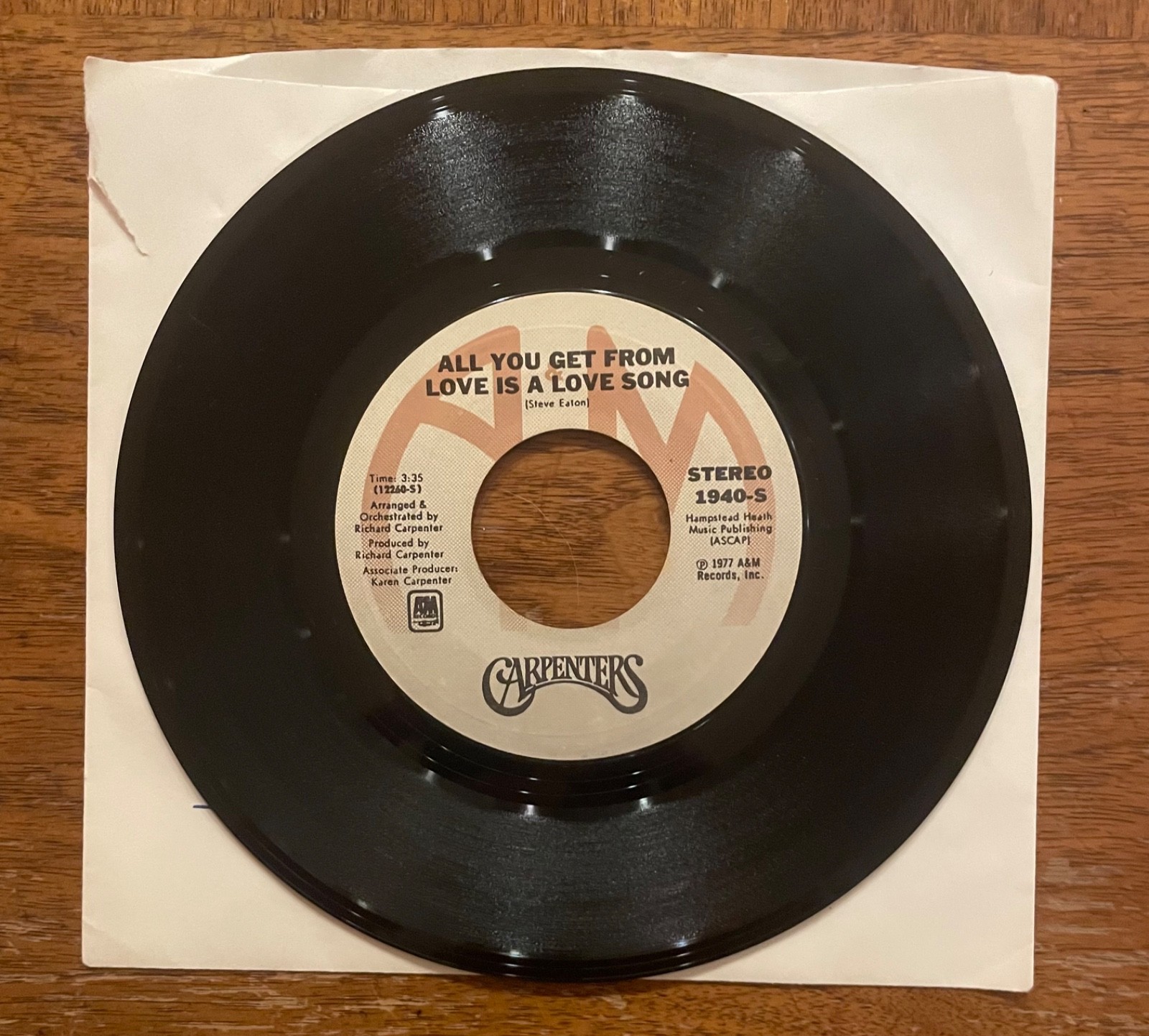 The Carpenters All You Get From Love is a Love Song/I Have You 1976 45 Single