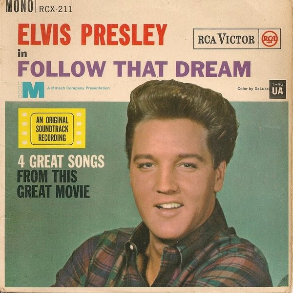 Elvis Presley - Follow That Dream (7", EP, Mono) (Very Good Plus (VG+)) - 328828