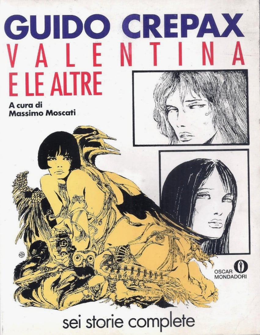 GUIDO CREPAX - VALENTINA E LE ALTRE - MONDADORI