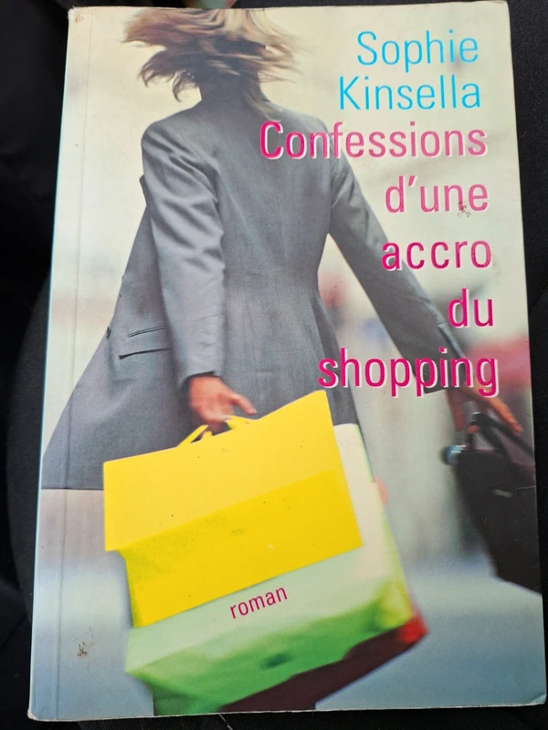 Confessions d'une accro du shopping de Sophie kinsella