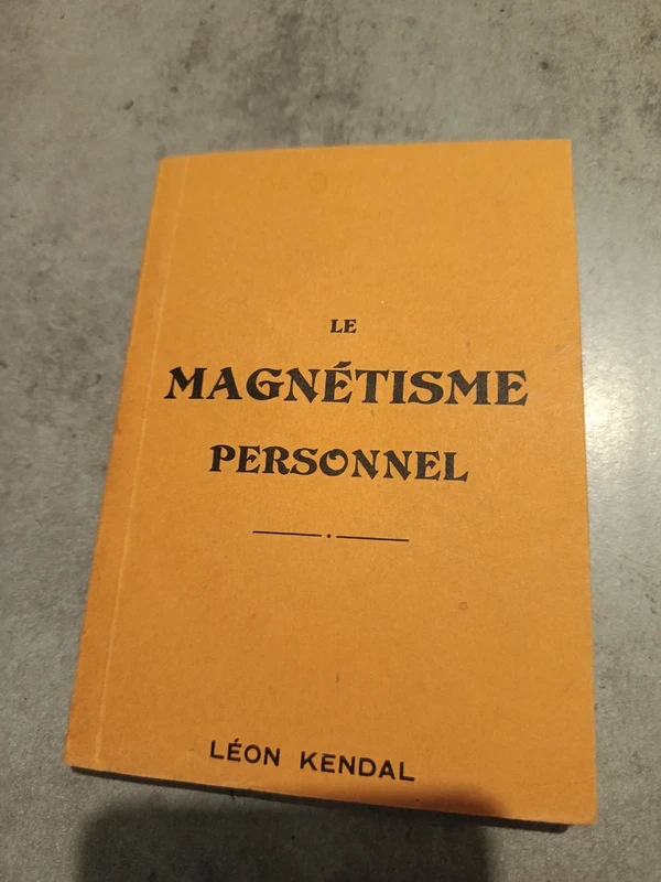 Le magnétisme personnel