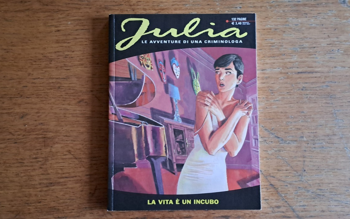 Julia n. 179: "La vita è un incubo", Sergio Bonelli Editore 2013