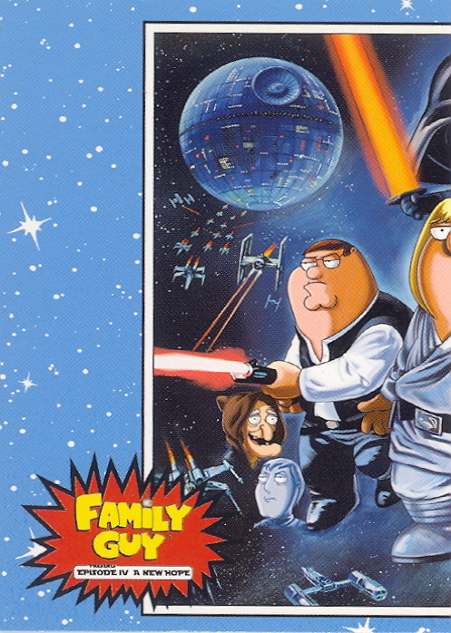 CARTA PROMO FAMILY GUY EPISODIO IV UNA NUOVA SPERANZA 2007 INKWORKS P-1 STAR WARS