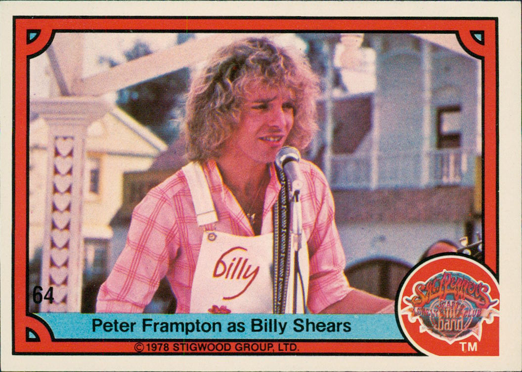 Peter Frampton Billy Shears - 1978 Sgt. Pepper's Lonely Hearts Club Band #64