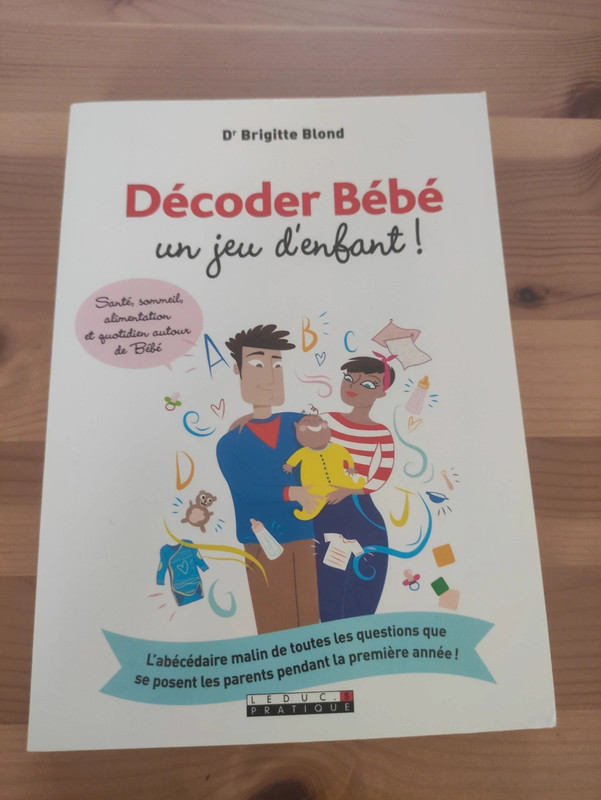 Décoder bébé un jeu d'enfant !