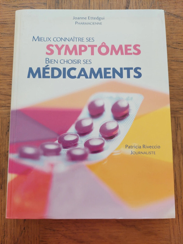 Livre Mieux connaître ses symptômes - Bien choisir ses médicaments