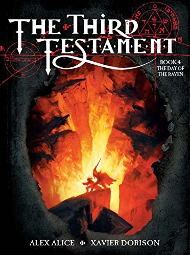 IL TERZO TESTAMENTO (LIBRO IV): IL GIORNO DEL CORVO di Xavier Dorison & Alex
