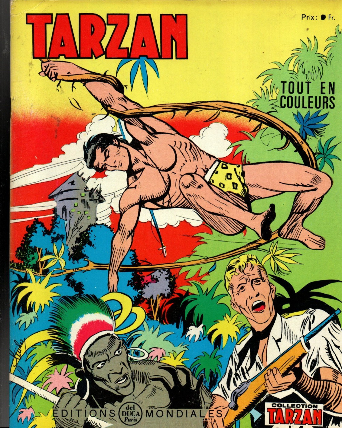 TARZAN Tout en couleurs n°28. Editions Mondiales  1967. Etat neuf