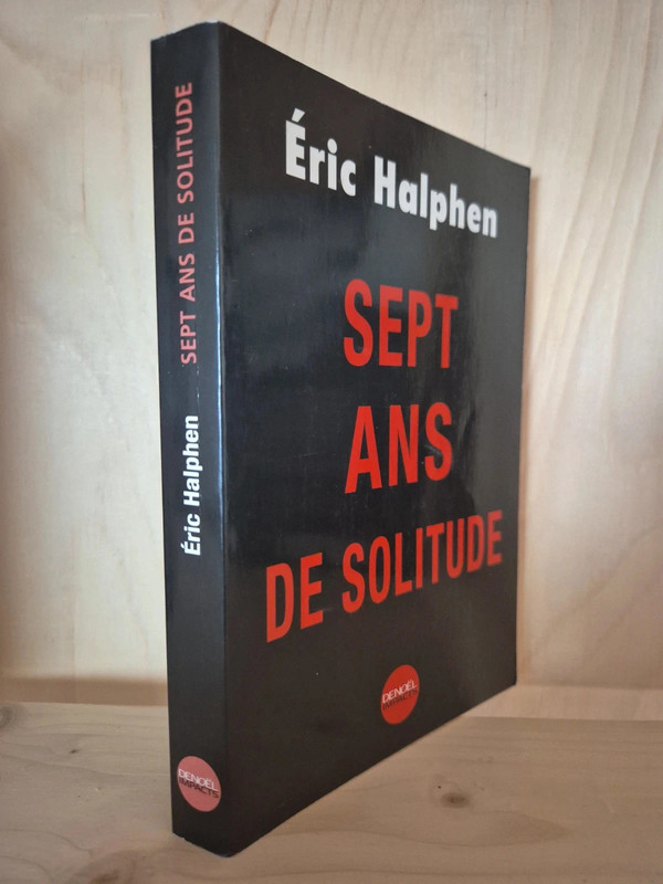 Sept ans de Solitude de Éric Halphen