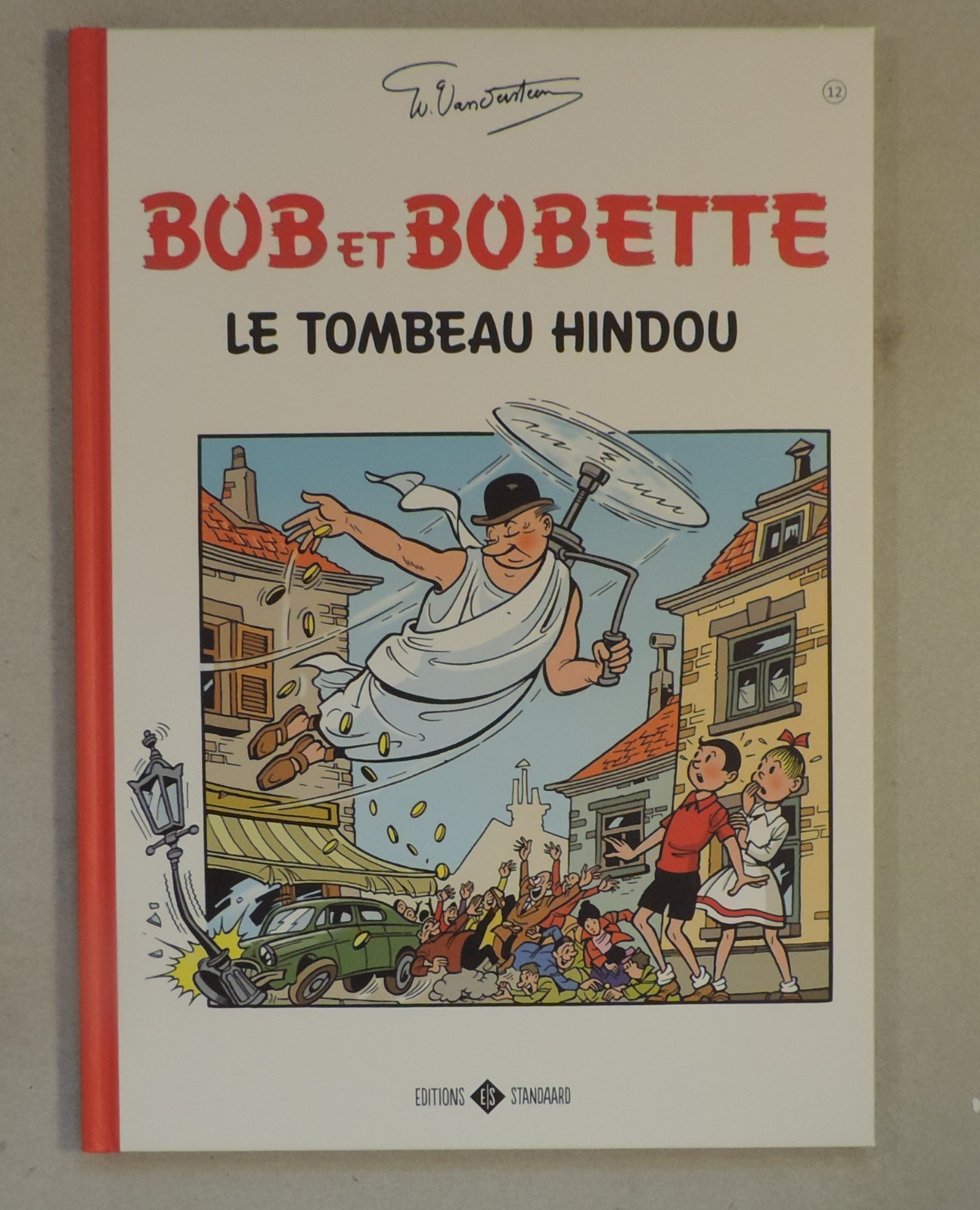 Bob et Bobette Classics 12 Tombeau Hindou Vandersteen Standaard 2017