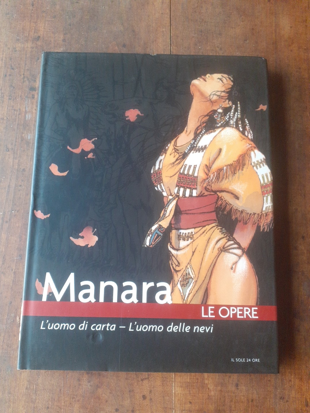 MILO MANARA LE OPERE NUMERO 9 EDIZIONI IL SOLE 24 ORE/ PANINI COMICS  2006