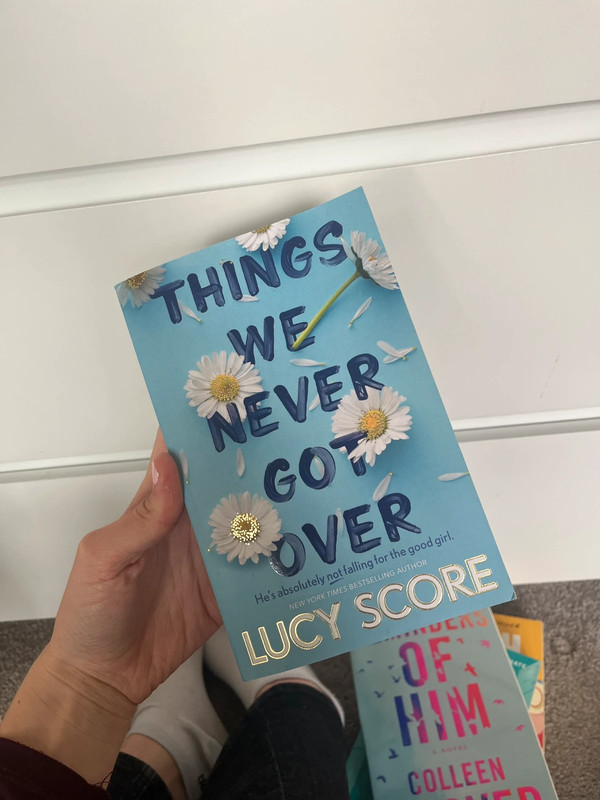 Things we never got over - Lucy Score
