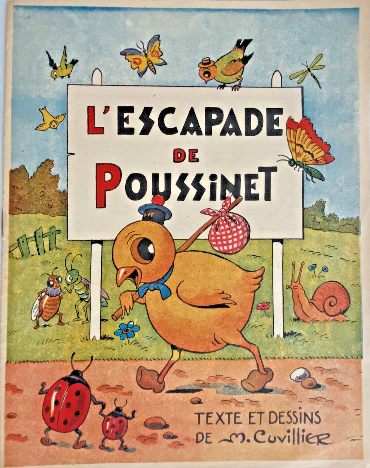 L' ESCAPADE DE POUSSINET Testo E Disegni Di M. CUVILLIER 16 Pagine - ARTIMA