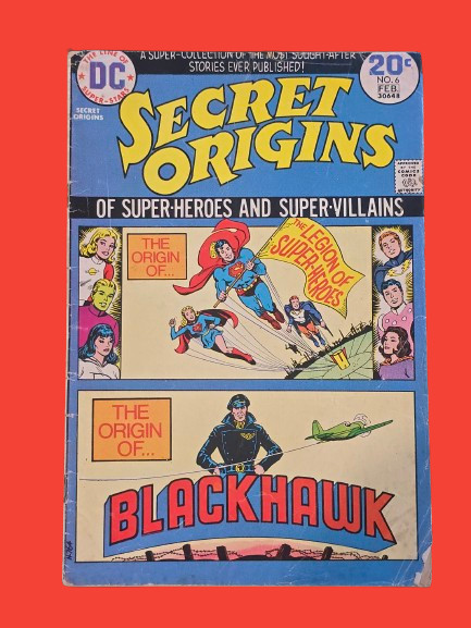 Secret Origins #6 - Legione dei Supereroi e Blackhawk - DC Comics - 1974