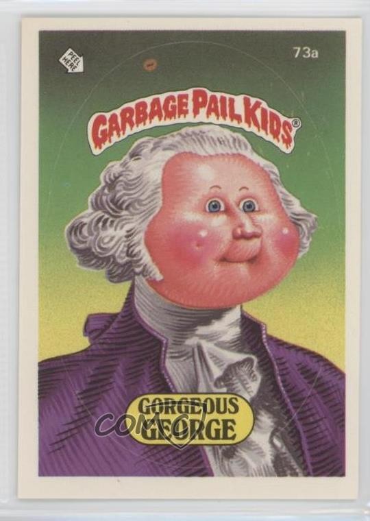 1985 Garbage Pail Kids Series 2 Gorgeous George Washington (One Star Back) 0le5