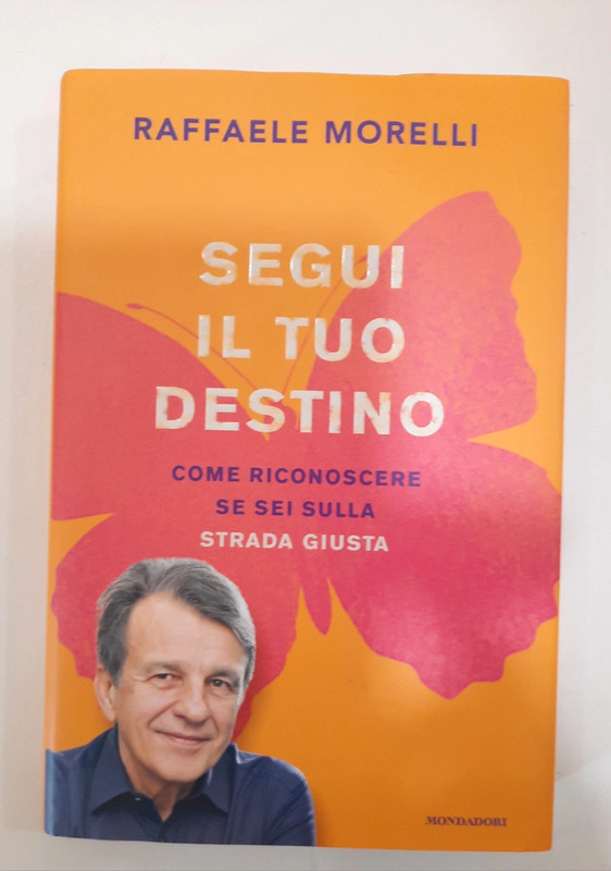 Segui il tuo destino - R. Morelli