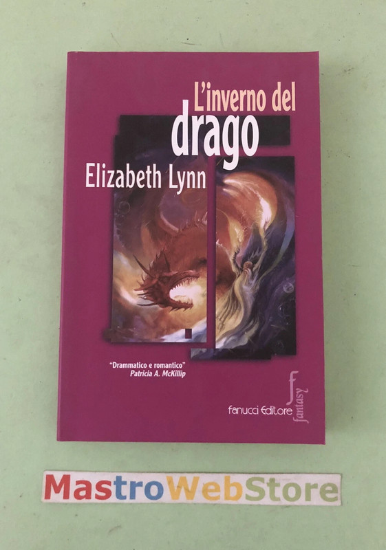Elizabeth Lynn - L'Inverno Del Drago - Ed.2000 Fanucci - Libro [L32]