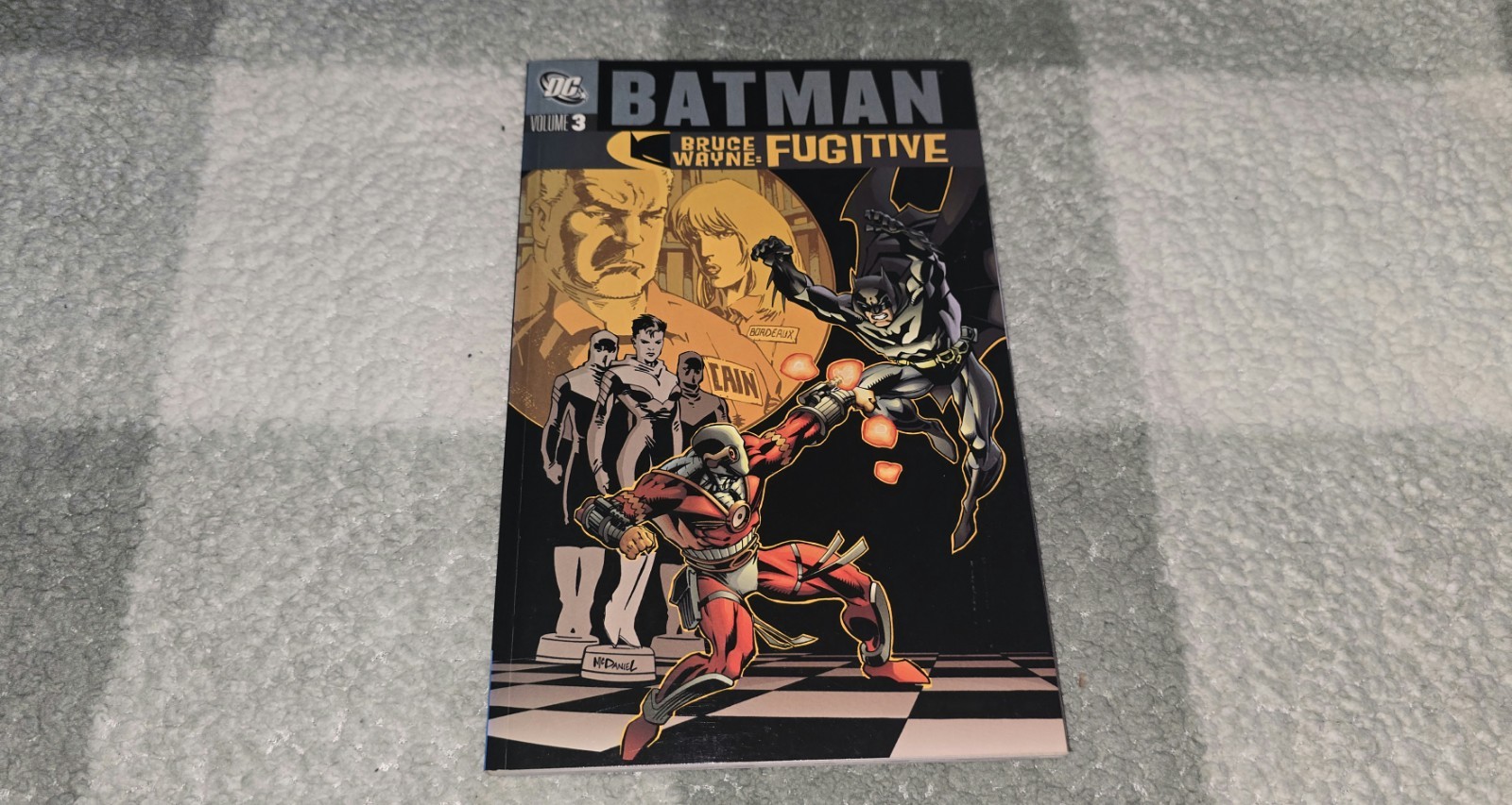 Batman Bruce Wayne Fugitive Volume 3 TPB Graphic Novel DC Comics Rucka Brubaker 