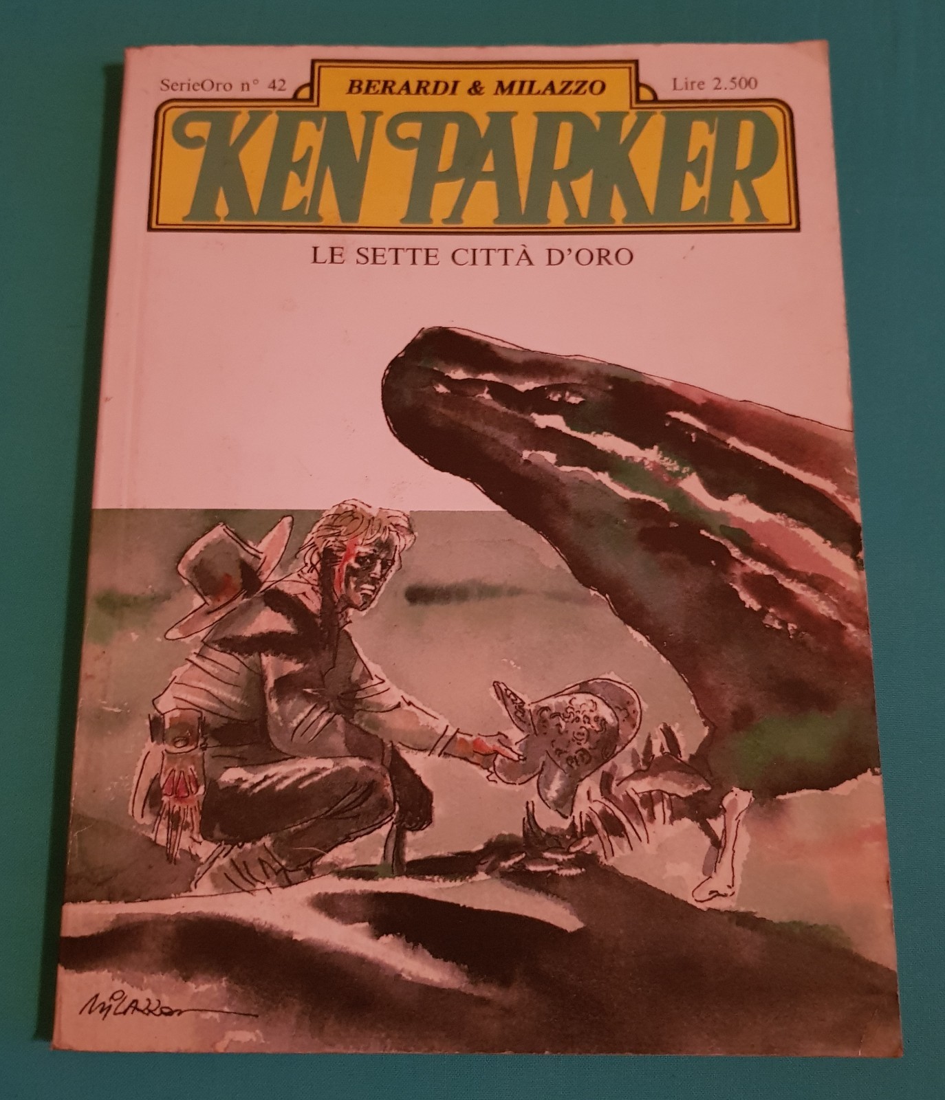 Ken Parker Serie Oro N.42 "Le Sette Città D'Oro" Parker Editore 