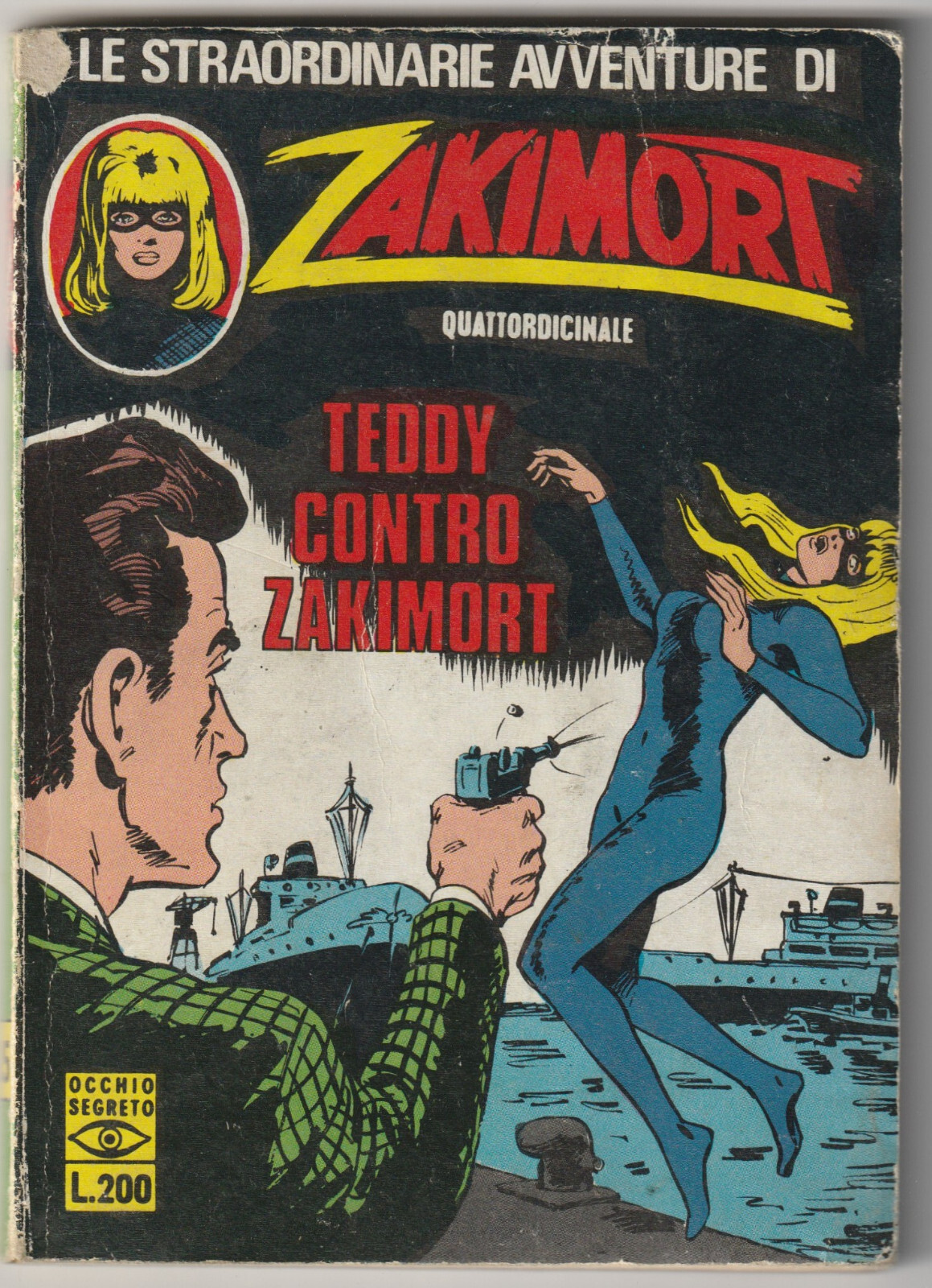✪ ZAKIMORT #15 Teddy contro zakimort, 1973 FUMETTO TASCABILE Z2