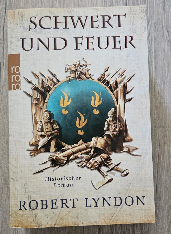 Robert Lyndon Schwert und Feuer historischer Roman