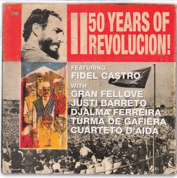 V/A - 50 Years of Revolucion! CD Jazz Latin Cubano Fidel Castro NEW, SEALED!