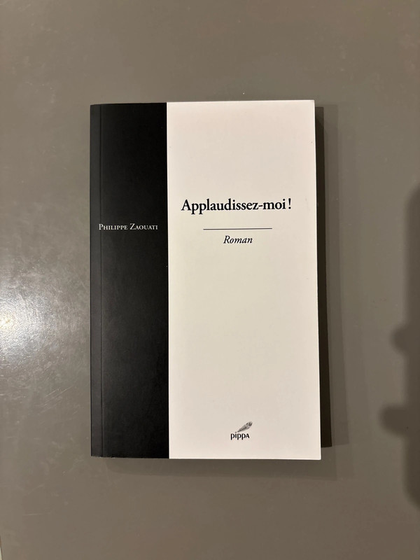 Applaudissez-moi !
