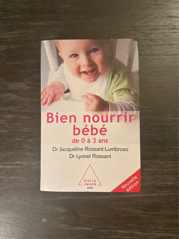 Livre Bien nourrir son bébé de 0 à 3 ans – Guide