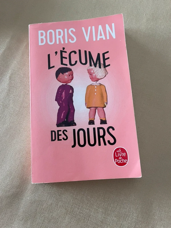 L’Écume des jours – Boris Vian