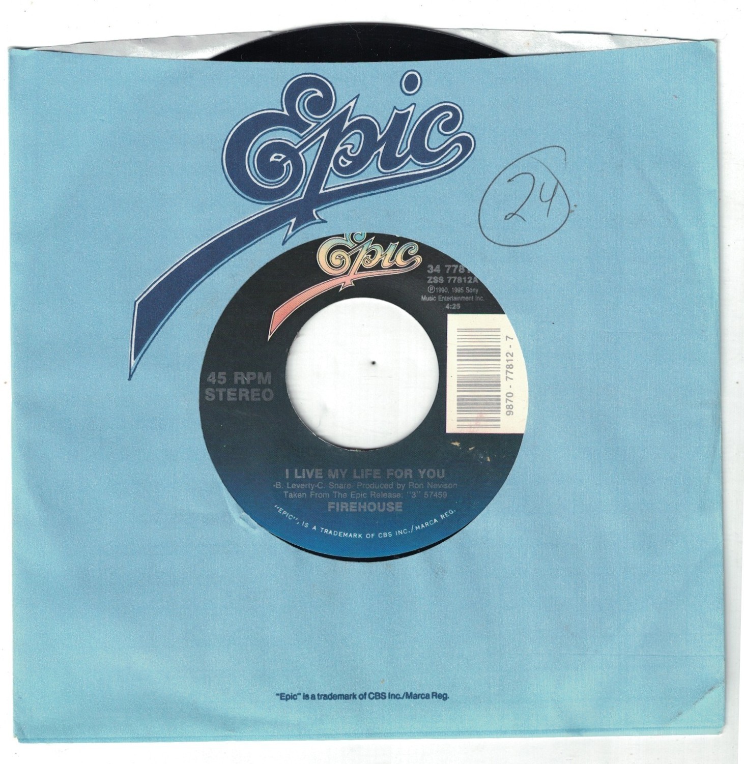 FIREHOUSE LOVE OF A LIFETIME & I LIVE MY LIFE FOR YOU EPIC ROCK 45 NM