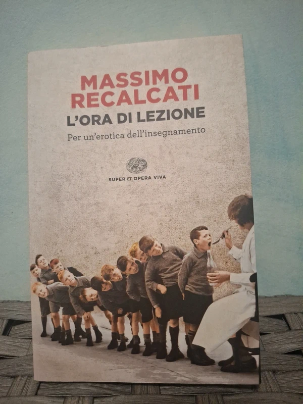 Libro L'ora di lezione Massimo Recalcati