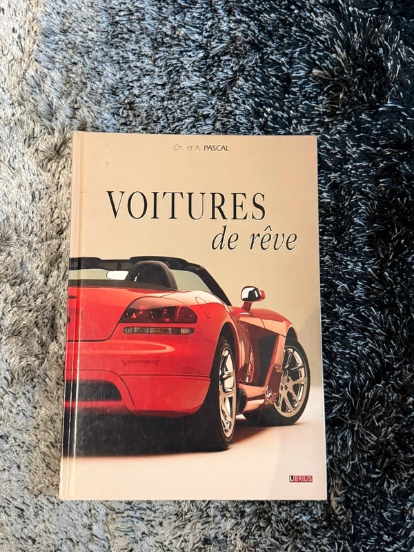 Voitures de rêve – Ch. et A. Pascal – Librilis 2003