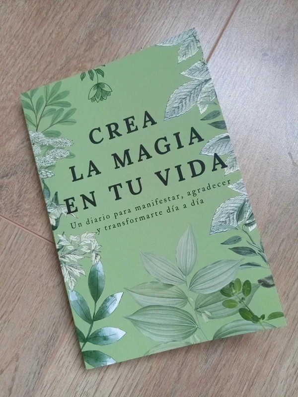Diario de crecimiento personal Crea la magia en tu vida