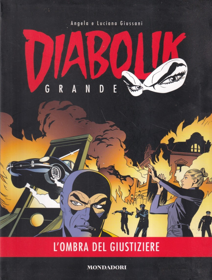 X2 - DIABOLIK GRANDE Vol. 9 - L'Ombra del Giustiziere - ed. Mondadori 2013