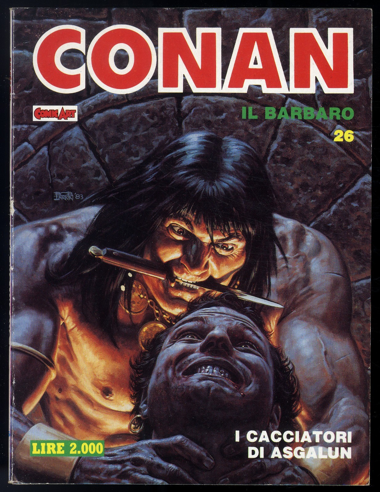 CONAN IL BARBARO N° 26 - GENNAIO 1989 - COMIC ART - CONDIZIONE OTTIMO